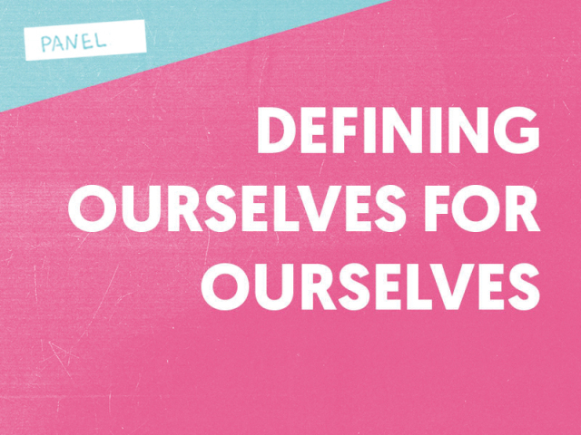 defining-ourselves-for-ourselves